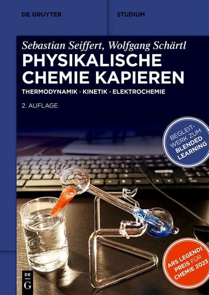 Physikalische Chemie Kapieren, Taschenbuch von Sebastian Seiffert,Wolfgang Schärtl, De Gruyter, 978-3-11-107248-7