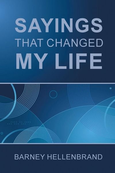 Produktbild: Sayings That Changed My Life