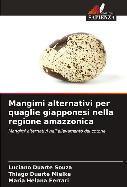 Produktbild: Mangimi alternativi per quaglie giapponesi nella regione amazzonica