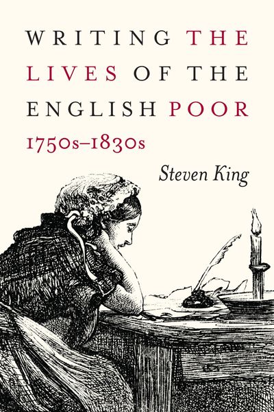 Produktbild: Writing the Lives of the English Poor, 1750s-1830s