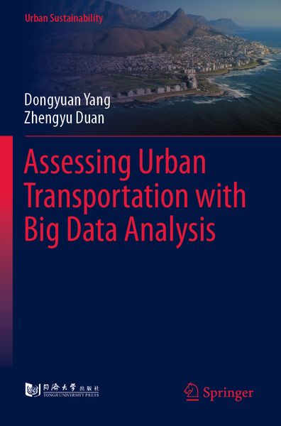 Produktbild: Assessing Urban Transportation with Big Data Analysis