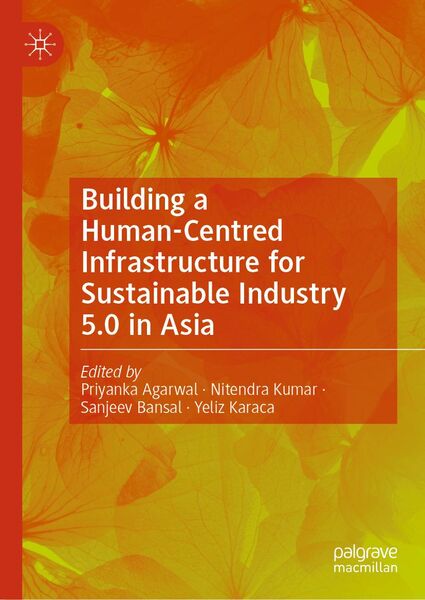 Produktbild: Building a Human-Centred Infrastructure for Sustainable Industry 5.0 in Asia