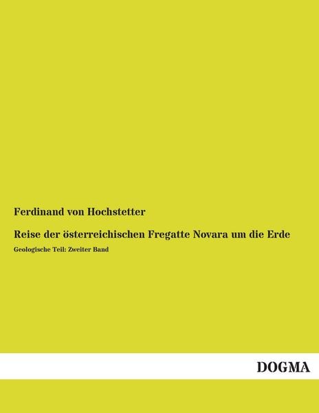 Produktbild: Reise der &ouml;sterreichischen Fregatte Novara um die Erde