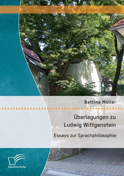 Produktbild: &Uuml;berlegungen zu Ludwig Wittgenstein: Essays zur Sprachphilosophie