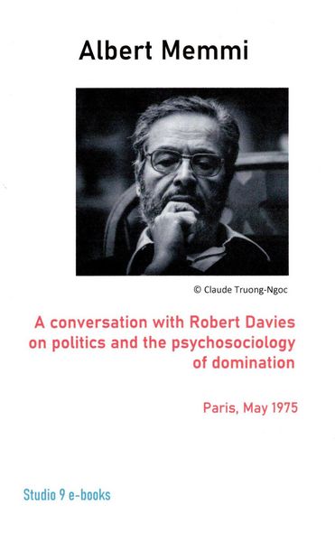 Produktbild: A Conversation on Politics and the Psychosociology of Domination with Robert Davies (Conversations with Robert Davies, #1)