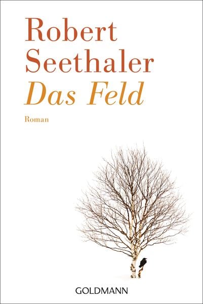Das Feld, Taschenbuch von Robert Seethaler, Goldmann, 9783442489985