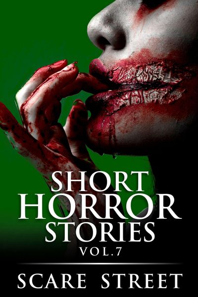Produktbild: Short Horror Stories Vol. 7 (Supernatural Suspense Collection, #7)