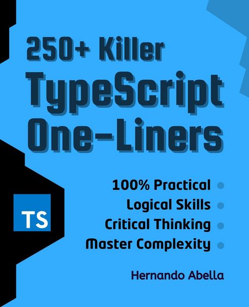 Produktbild: 250+ Killer TypeScript One-Liners: Transform your code into powerful solutions