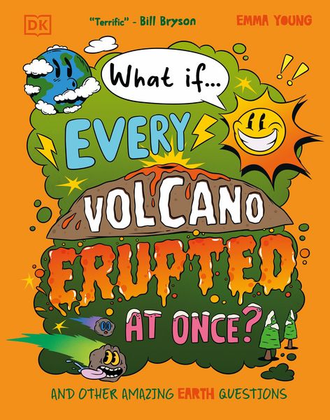 Produktbild: What If... Every Volcano Erupted at Once?