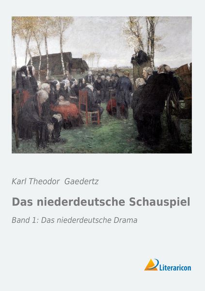 Produktbild: Das niederdeutsche Schauspiel