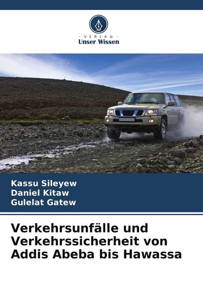 Produktbild: Verkehrsunf&auml;lle und Verkehrssicherheit von Addis Abeba bis Hawassa