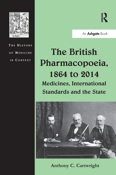 Produktbild: The British Pharmacopoeia, 1864 to 2014