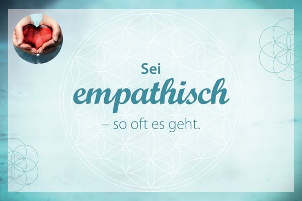 Produktbild: Wertschätzend kommunizieren – achtsam miteinander umgehen - Einfühlsamkeit als Schlüssel zu Glück und Erfolg
