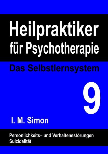 Produktbild: Heilpraktiker f&uuml;r Psychotherapie. Das Selbstlernsystem Band 9
