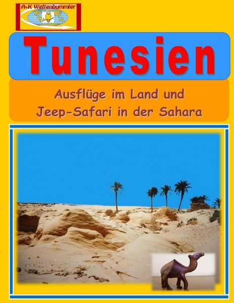 Tunesien, Taschenbuch von , BoD – Books on Demand, 9783739213446