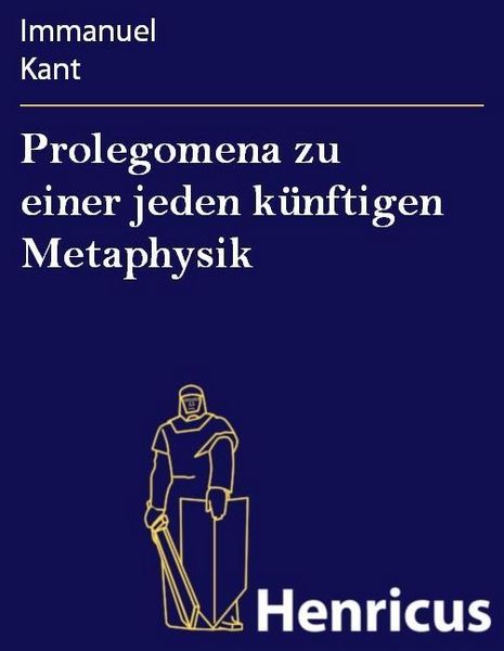 Produktbild: Prolegomena zu einer jeden k&uuml;nftigen Metaphysik