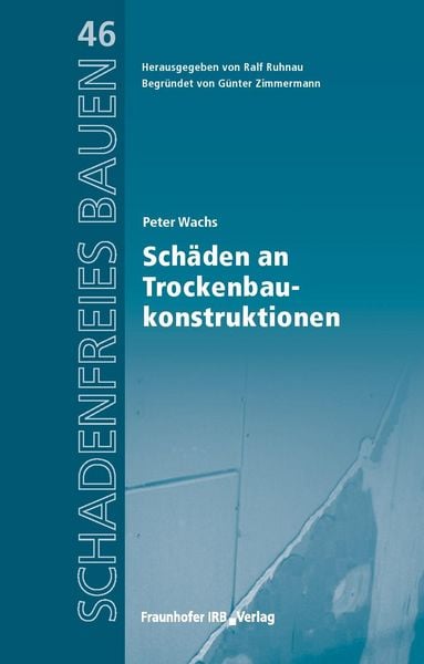 Produktbild: Sch&auml;den an Trockenbaukonstruktionen.