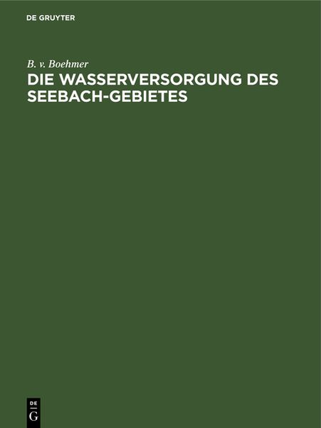 Produktbild: Die Wasserversorgung des Seebach-Gebietes
