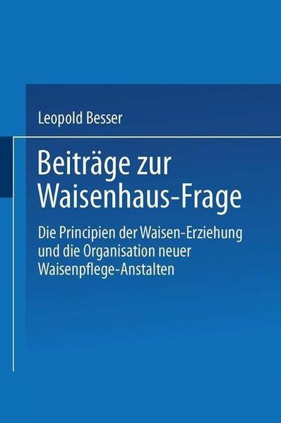 Produktbild: Beitr&auml;ge zur Waisenhaus-Frage