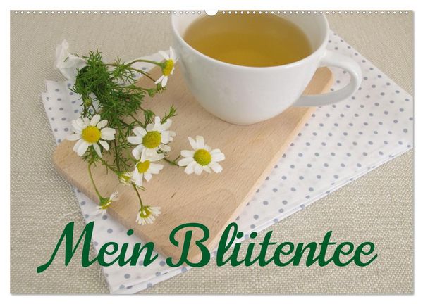 Produktbild: Mein Bl&uuml;tentee (Wandkalender 2026 DIN A2 quer), CALVENDO Monatskalender