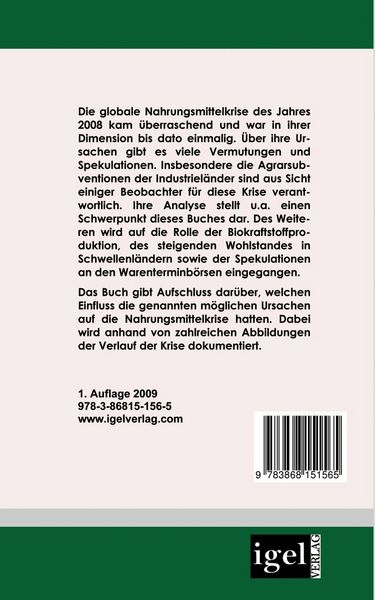 Produktbild: Der Einflu&szlig; der Agrarsubventionen in Europa und den USA die globale Nahrungsmittelkrise