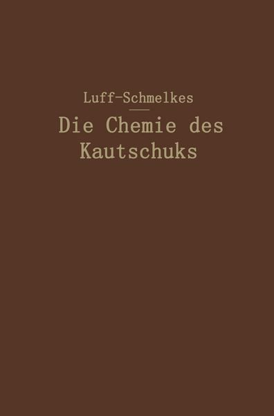 Produktbild: Die Chemie des Kautschuks
