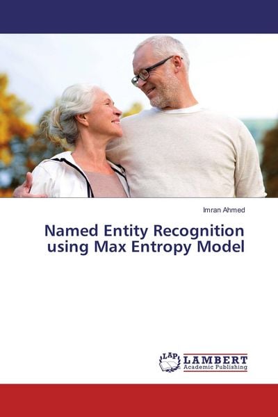 Produktbild: Named Entity Recognition using Max Entropy Model