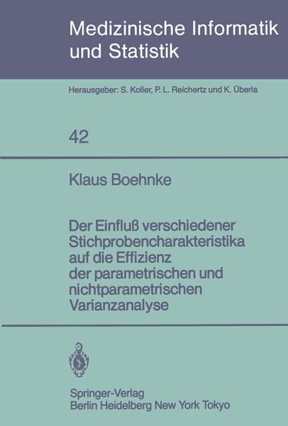 Produktbild: Der Einflu&szlig; verschiedener Stichprobencharakteristika auf die Effizienz der parametrischen und nichtparametrischen varianzanalyse