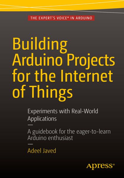 Produktbild: Building Arduino Projects for the Internet of Things