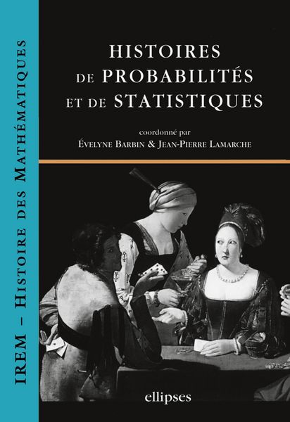 Produktbild: Histoires de probabilit&eacute;s et de statistiques