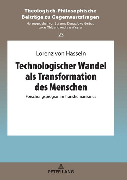 Produktbild: Technologischer Wandel als Transformation des Menschen
