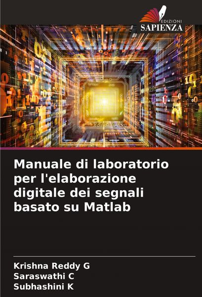 Produktbild: Manuale di laboratorio per l'elaborazione digitale dei segnali basato su Matlab
