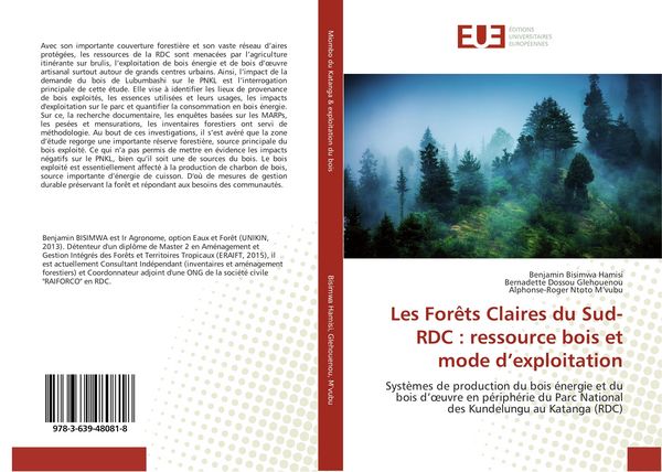 Produktbild: Les For&ecirc;ts Claires du Sud-RDC : ressource bois et mode d'exploitation