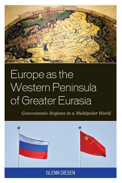 Produktbild: Europe as the Western Peninsula of Greater Eurasia