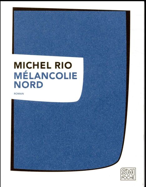 Produktbild: M&eacute;lancolie Nord