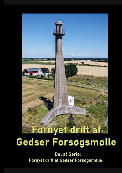 Produktbild: Fornyet drift af Gedser Fors&oslash;gsm&oslash;lle - 2021