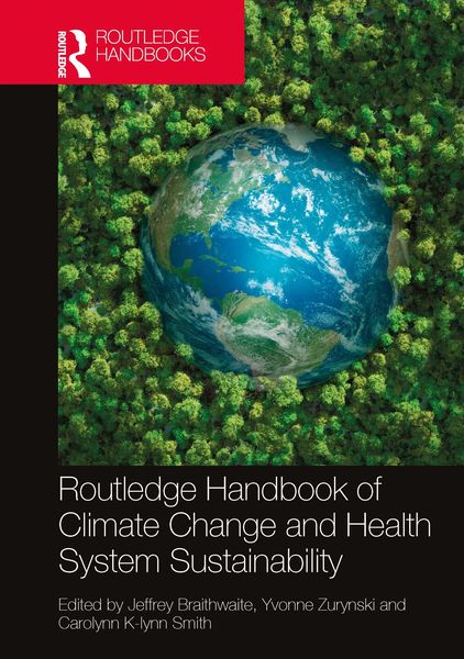 Produktbild: Routledge Handbook of Climate Change and Health System Sustainability
