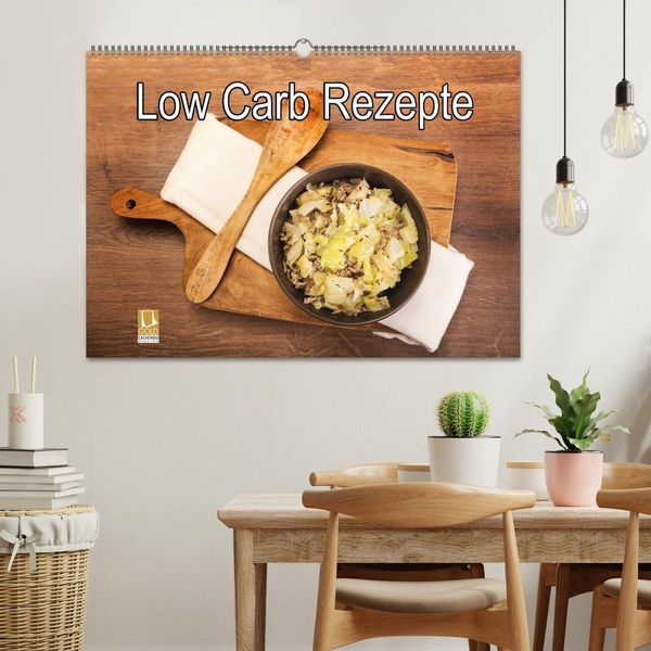 Produktbild: Low Carb - Leichte Rezepte f&uuml;r jeden Tag (Wandkalender 2026 DIN A2 quer), CALVENDO Monatskalender