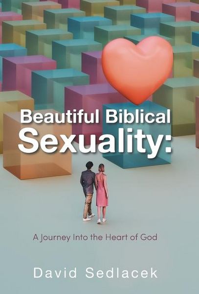 Produktbild: Beautiful Biblical Sexuality