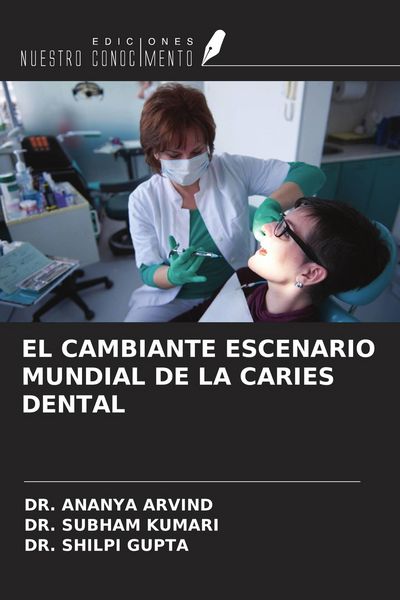 Produktbild: El Cambiante Escenario Mundial De La Caries Dental