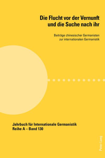Die Flucht vor der Vernunft und die Suche nach ihr, Taschenbuch von , Peter Lang Group AG, International Academic Publishers, 9783034328418