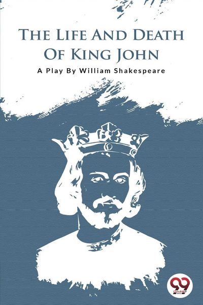 Produktbild: The Life and Death Of King John