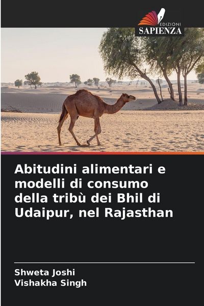 Produktbild: Abitudini alimentari e modelli di consumo della trib&ugrave; dei Bhil di Udaipur, nel Rajasthan