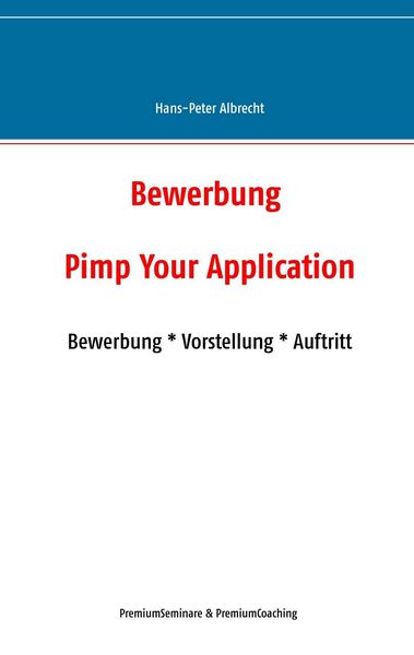 Produktbild: Bewerbung: Pimp Your Application