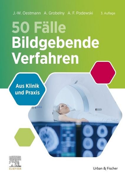 Produktbild: Die 50 wichtigsten F&auml;lle Bildgebende Verfahren