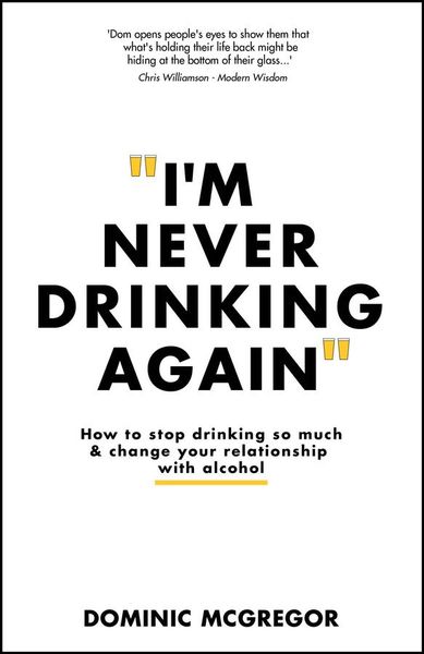 Produktbild: I'm Never Drinking Again