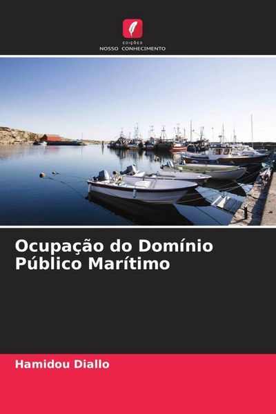 Produktbild: Ocupa&ccedil;&atilde;o do Dom&iacute;nio P&uacute;blico Mar&iacute;timo