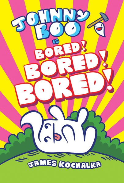 Produktbild: Johnny Boo (Book 14): Is Bored! Bored! Bored!