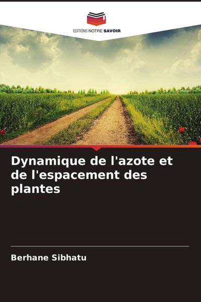 Produktbild: Dynamique de l'azote et de l'espacement des plantes