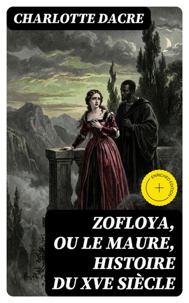 Produktbild: Zofloya, ou le Maure, Histoire du XVe si&egrave;cle